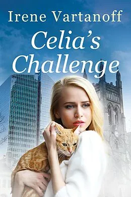 E-Book (epub) Celia's Challenge von Irene Vartanoff