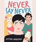 E-Book (epub) Never Say Never von Justine Manzano