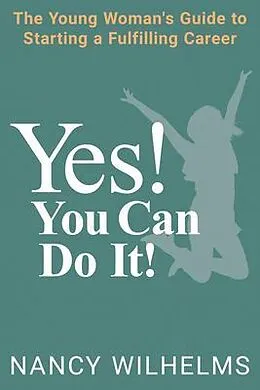 E-Book (epub) YES! YOU CAN DO IT! von Nancy Wilhelms
