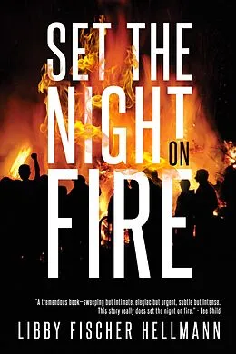 E-Book (epub) Set the Night on Fire (The Revolution Sagas) von Libby Fischer Hellmann
