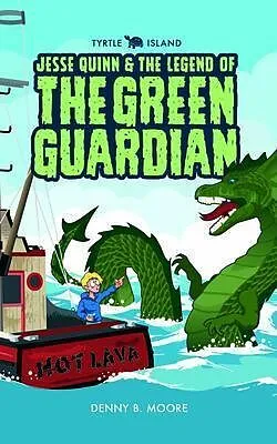 E-Book (epub) TYRTLE ISLAND JESSE QUINN AND THE LEGEND OF THE GREEN GUARDIAN von Denny Moore