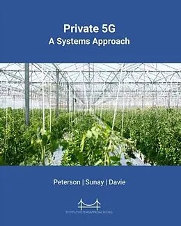 E-Book (epub) Private 5G von Larry Peterson, Oguz Sunay, Bruce Davie