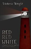 E-Book (epub) Red, Red, White (Evie Prince Series, #2) von Victoria Wright