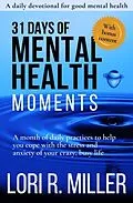 E-Book (epub) 31 Days of Mental Health Moments von Lori Miller