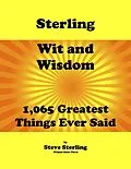 E-Book (epub) Sterling Wit and Wisdom 1,065 Greatest Things Ever Said von Steve Sterling