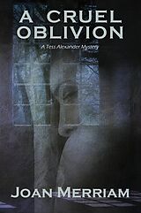 eBook (epub) A Cruel Oblivion de Joan Merriam