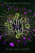 E-Book (epub) A Maiden of Snakes von Jane McGarry