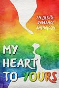 E-Book (epub) My Heart to Yours von Taliesin Govannon, Dominick Domingo, Katie Kent