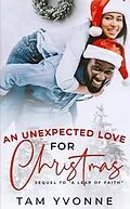 E-Book (epub) An Unexpected Love For Christmas von Tam Yvonne
