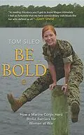 E-Book (epub) Be Bold von Tom Sileo
