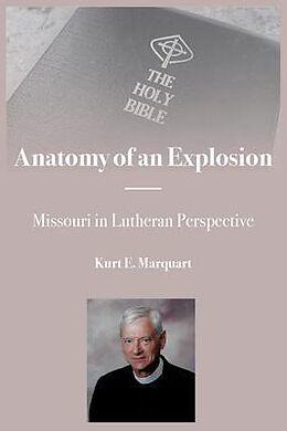 eBook (epub) Anatomy of an Explosion de Kurt Marquart