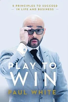 E-Book (epub) Play to Win von Paul White