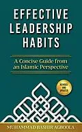 E-Book (epub) Effective Leadership Habits von Muhammad Bashir Agboola