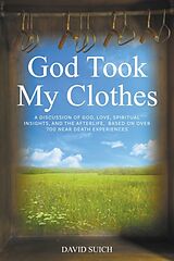 Couverture cartonnée God Took My Clothes de David Suich