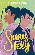 E-Book (epub) Sparks Fly von Birdie Lynn
