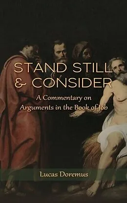 E-Book (epub) Stand Still and Consider von Lucas Doremus