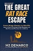 Couverture cartonnée Unscripted - The Great Rat-Race Escape de M. J. Demarco