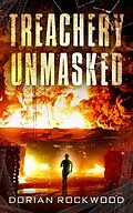 E-Book (epub) Treachery Unmasked von Dorian Rockwood