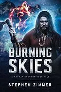 E-Book (epub) Burning Skies (A Ragnar Stormbringer Tale) von Stephen Zimmer