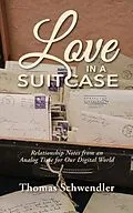 E-Book (epub) Love in a Suitcase von Tom Schwendler
