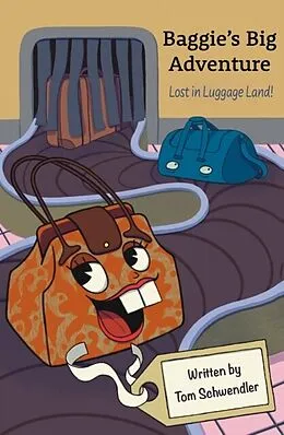 E-Book (epub) Baggie's Big Adventure von Thomas Schwendler
