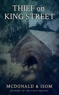 E-Book (epub) Thief on King Street von Jason McDonald, Mcdonald, Alan Isom