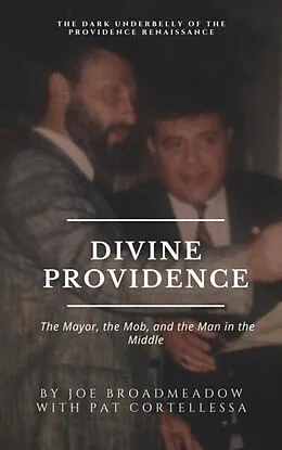 E-Book (epub) Divine Providence von Joe Broadmeadow, Pat Cortellessa