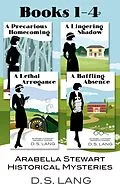 E-Book (epub) Arabella Stewart Historical Mysteries Books 1-4 von D. S. Lang