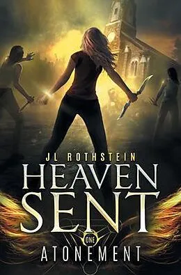 E-Book (epub) Atonement (Heaven Sent Book One) von Jl Rothstein
