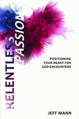 E-Book (epub) Relentless Passion von Jeff Mann