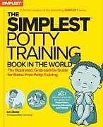 Couverture cartonnée The Simplest Potty-Training Book in the World de S. M. Gross