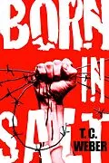 E-Book (epub) Born in Salt von T. C. Weber