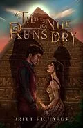 E-Book (epub) Til the Nile Runs Dry von Britt Richards