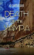 E-Book (epub) Death on the Yampa von Cj Petterson