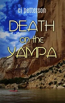 E-Book (epub) Death on the Yampa von Cj Petterson