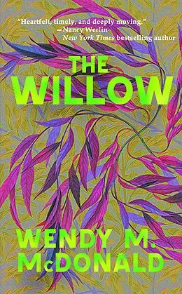 E-Book (epub) The Willow von Wendy M. McDonald