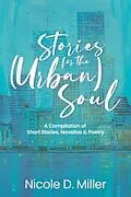E-Book (epub) Stories For the (Urban) Soul von Nicole Miller