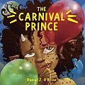 E-Book (epub) The Carnival Prince von Daniel J. O'Brien