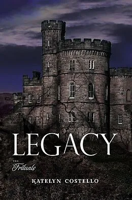 E-Book (epub) Legacy von Katelyn Costello
