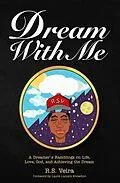 E-Book (epub) Dream With Me von R. S. Veira