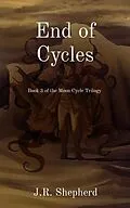 E-Book (epub) End of Cycles von J. R. Shepherd