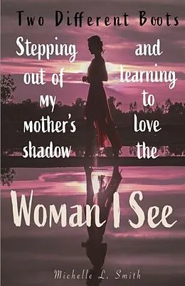 E-Book (epub) Two Different Boots von Michelle Smith