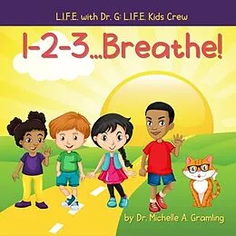 ePUB 1-2-3...Breathe! von Michelle Gramling