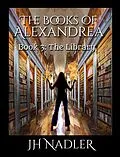 E-Book (epub) The Library (The Books of Alexandrea, #3) von Jh Nadler