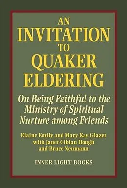 E-Book (epub) An Invitation to Quaker Eldering von Elaine Emily, Mary Kay Glazer