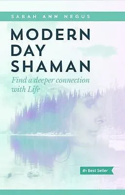 E-Book (epub) Modern Day Shaman von Sarah Negus