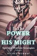 E-Book (epub) In The Power Of His Might von Nicole Murray