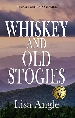 E-Book (epub) Whiskey and Old Stogies von Lisa Angle