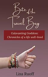 eBook (epub) Bite of the Travel Bug de Lisa Ruoff