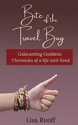 E-Book (epub) Bite of the Travel Bug von Lisa Ruoff